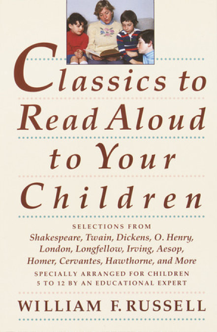 Classics to Read Aloud to Your Children