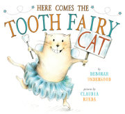 Here Comes the Tooth Fairy Cat 