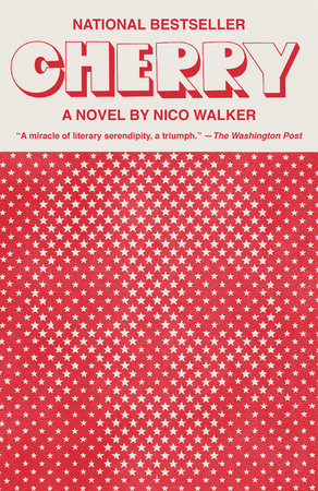 Cherry by Nico Walker: 9780525435938