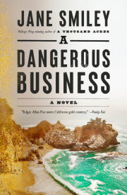 A Dangerous Business 
