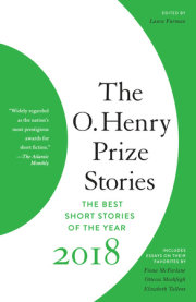 The O. Henry Prize Stories 2018 
