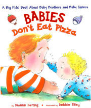 Babies Don't Eat Pizza 