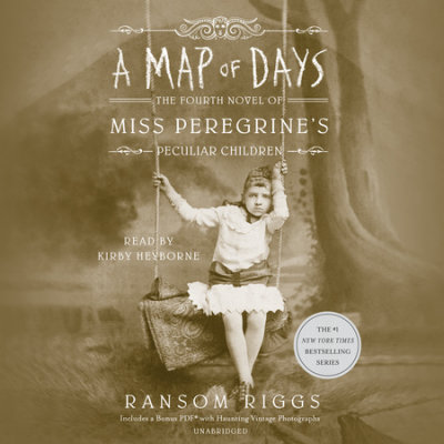 A Map of Days by Ransom Riggs | Penguin Random House Audio