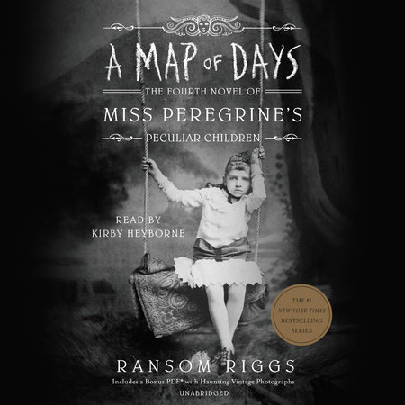 A Map of Days by Ransom Riggs