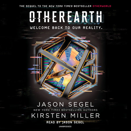OtherEarth by Jason Segel & Kirsten Miller