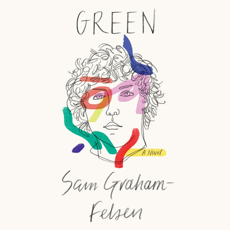 Green by Sam Graham-Felsen