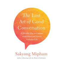 The Lost Art of Good Conversation Cover