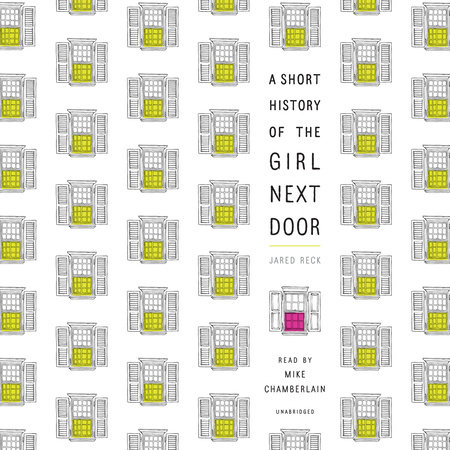 A Short History of the Girl Next Door Cover