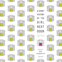 Cover of A Short History of the Girl Next Door cover