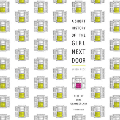 A Short History of the Girl Next Door cover
