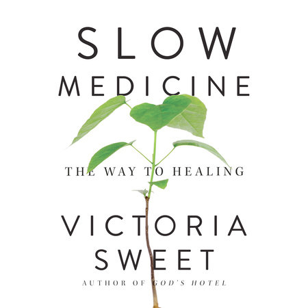 Slow Medicine Cover