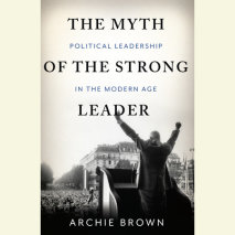 The Myth of the Strong Leader Cover