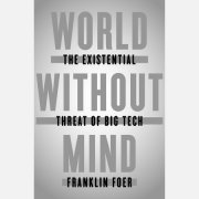 World Without Mind 