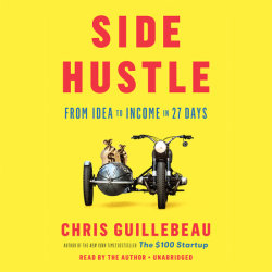 Side Hustle by Chris Guillebeau | Books on Tape