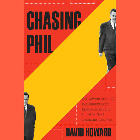 Chasing Phil by David Howard