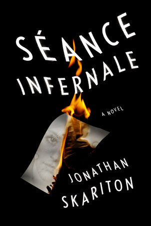 Séance Infernale by Jonathan Skariton