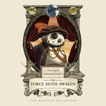William Shakespeare's The Force Doth Awaken Cover