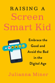 Raising a Screen-Smart Kid 