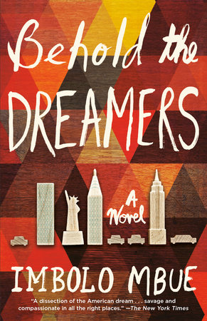 Behold the Dreamers (Oprah's Book Club) by Imbolo Mbue