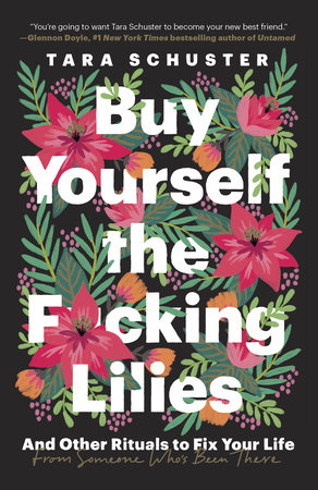 Buy Yourself the F*cking Lilies | Random House Group