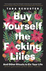 Buy Yourself the F*cking Lilies 