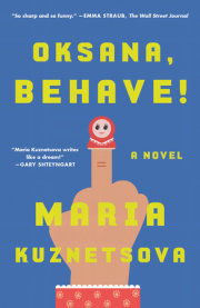 Oksana, Behave! 