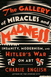The Gallery of Miracles and Madness 
