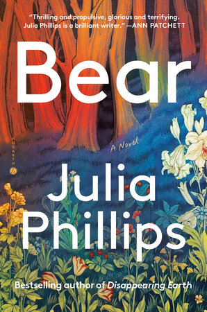 Bear by Julia Phillips: 9780525520436