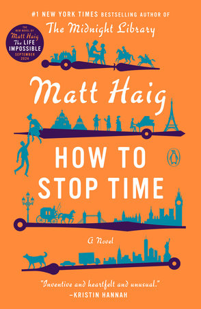 How to Stop Time by Matt Haig: 9780525522898 | : Books