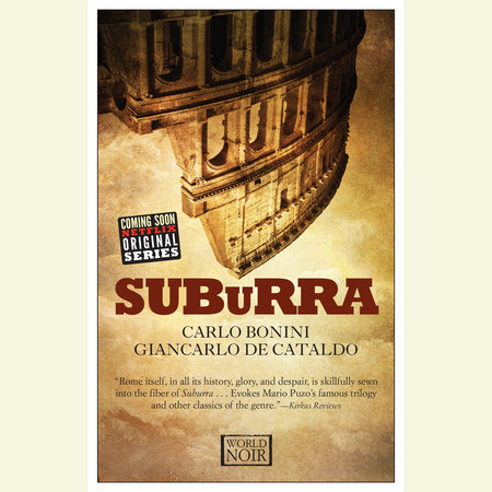 Suburra by Carlo Bonini & Giancarlo de Cataldo