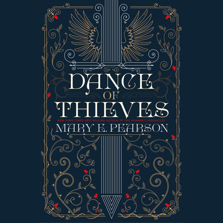 Dance of Thieves by Mary E. Pearson