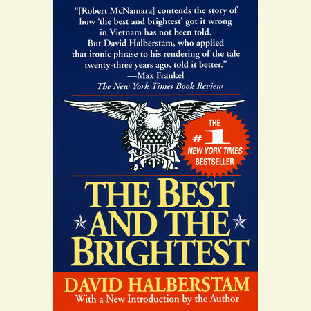 The Best and the Brightest by David Halberstam