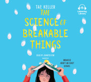 The Science of Breakable Things 