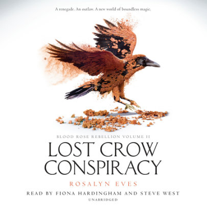Lost Crow Conspiracy (Blood Rose Rebellion, Book 2) Cover
