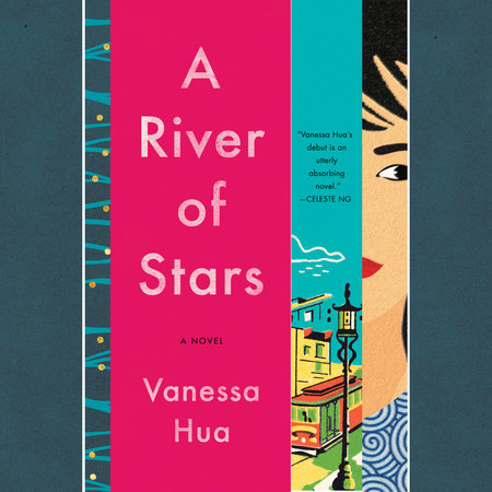 A River of Stars by Vanessa Hua