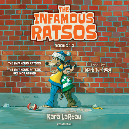 The Infamous Ratsos: Books 1-2 by Kara LaReau