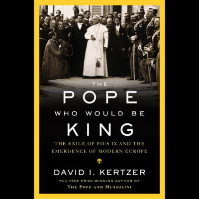 The Pope Who Would Be King cover