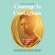 Courage Is Contagious 