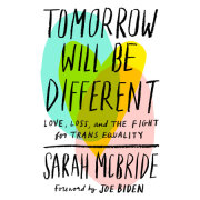Tomorrow Will Be Different 