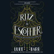 Ritz and Escoffier 