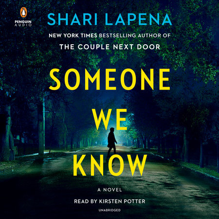 Someone We Know by Shari Lapena