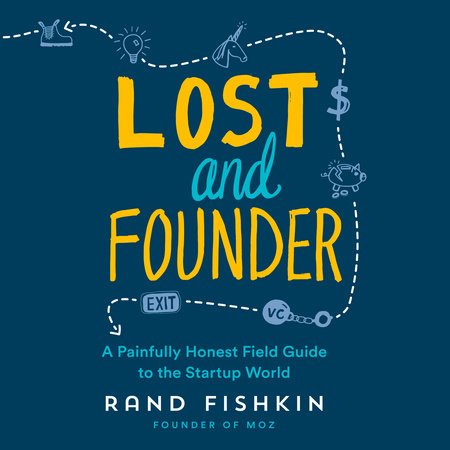 Lost and Founder by Rand Fishkin