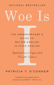 Woe Is I 