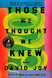 Those We Thought We Knew 