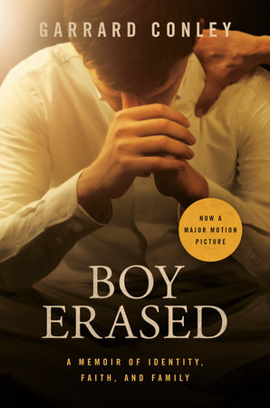Boy Erased (Movie Tie-In) by Garrard Conley