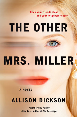 The Other Mrs. Miller - Allison Dickson