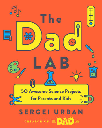 TheDadLab by Sergei Urban