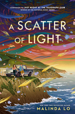 A Scatter of Light by Malinda Lo: 9780525555285 | PenguinRandomHouse.com: Books