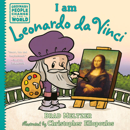 I am Leonardo da Vinci by Brad Meltzer: 9780525555889