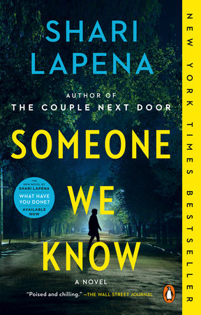 Someone We Know By Shari Lapena 9780525557678 Penguinrandomhouse Com Books